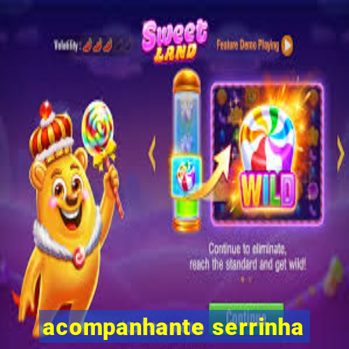 acompanhante serrinha